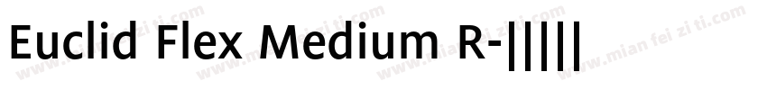 Euclid Flex Medium R字体转换